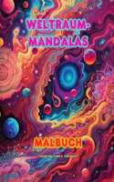 Weltraum-Mandalas Malbuch Einzigartige Mandalas des Universums. Quelle unendlicher Kreativität und Entspannung