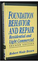 Foundation Behaviour and Repair