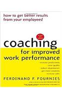Coaching for Improved Work Performance: (English)