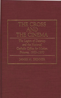 Cross and the Cinema