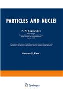 Particles and Nuclei