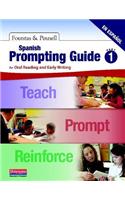 Spanish Prompting Guide, Part 1: For Oral Reading and Early Writing