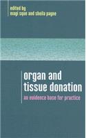 Organ and Tissue Donation