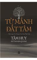 TỪ MẢnh ÐẤt Tâm
