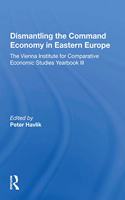 Dismantling The Command Economy In Eastern Europe