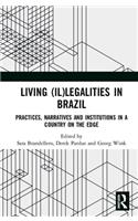 Living (Il)legalities in Brazil