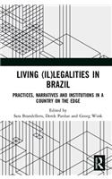 Living (Il)Legalities in Brazil