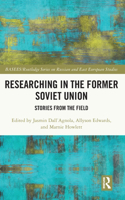 Researching in the Former Soviet Union