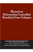 Manual on Deformation Controlled Densified Stone (Dds) Columns