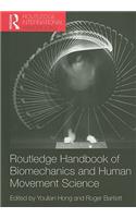 Routledge Handbook of Biomechanics and Human Movement Science