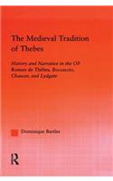 The Medieval Tradition of Thebes