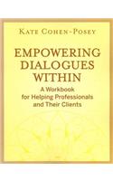 Empowering Dialogues Within