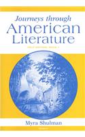 Journeys Through American Literature, Split Edition Book 1