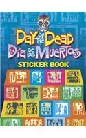 Day of the Dead/Dia de los Muertos Sticker Book