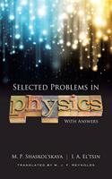Selected Problems in Physics with Answers