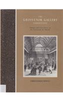 Grosvenor Gallery Exhibitions