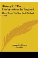 History Of The Presbyterians In England
