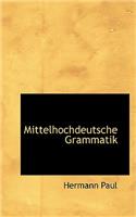 Mittelhochdeutsche Grammatik