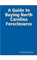 Guide to Buying North Carolina Foreclosures