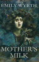 Mother's Milk