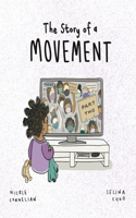 Story of a Movement