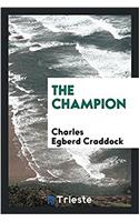 THE CHAMPION