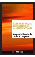 Passages from the Letters of Auguste Comte
