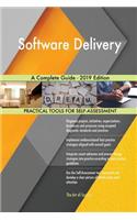 Software Delivery A Complete Guide - 2019 Edition
