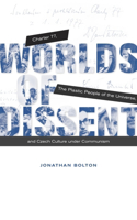 Worlds of Dissent