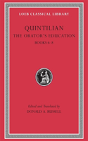 The Orator’s Education, Volume III: Books 6–8