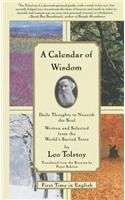 Calendar of Wisdom: Daily Thoughts to Nourish the Soul, Written and Selected from the World's Sacred Texts