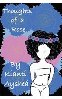 Thoughts Of A Rose