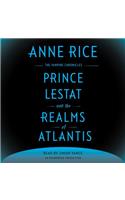 Prince Lestat and the Realms of Atlantis