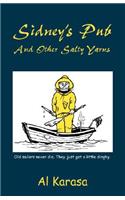 Sidney's Pub and Other Salty Yarns