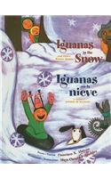 Iguanas in the Snow/Iguanas En La Nieve
