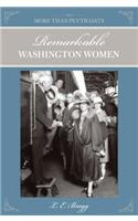 More Than Petticoats: Remarkable Washington Women: (More Than Petticoats)