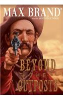 Beyond the Outposts Lib/E
