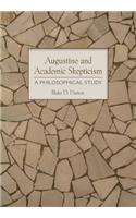 Augustine and Academic Skepticism