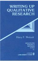 Writing Up Qualitative Research