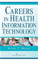 Careers in Health Information Technology: (English)