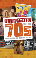 Minnesota in the 70s
