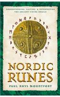 Nordic Runes: Understanding, Casting, and Interpreting the Ancient Viking Oracle