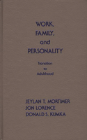 Work, Family, and Personality