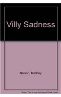 Villy Sadness