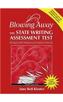 Blowing Away the State Writing Assessment Test (Third Edition)