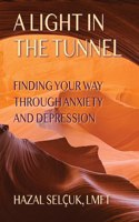 A Light in the Tunnel