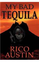 My Bad Tequila