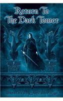 Return To The Dark Tower