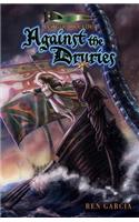 Against the Druries