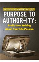 Purpose to Author-ity